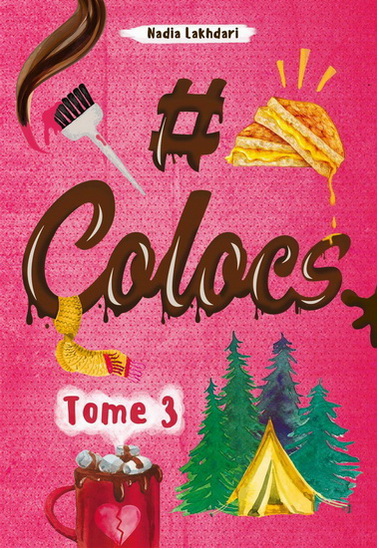 Colocs #03 N. éd. - NADIA LAKHDARI KING