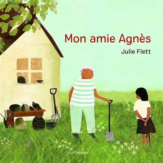 Mon amie Agnès - JULIE FLETT