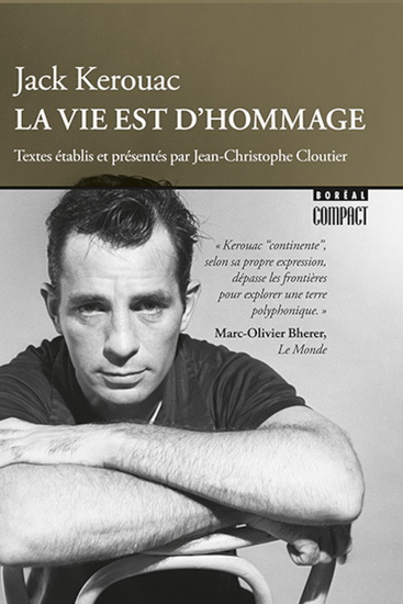 La Vie est d'hommage - JACK KEROUAC