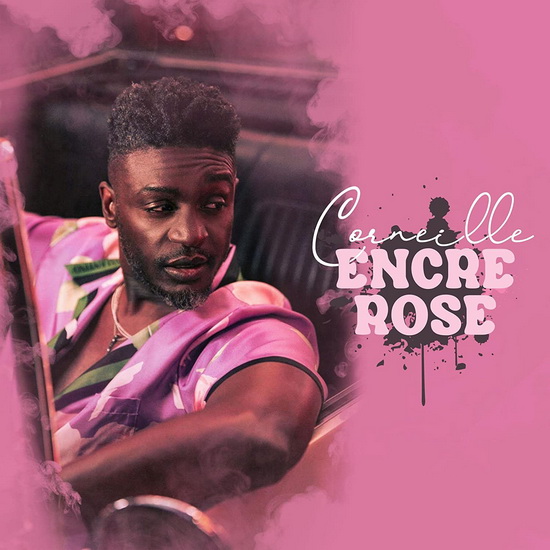 Encre Rose - CORNEILLE