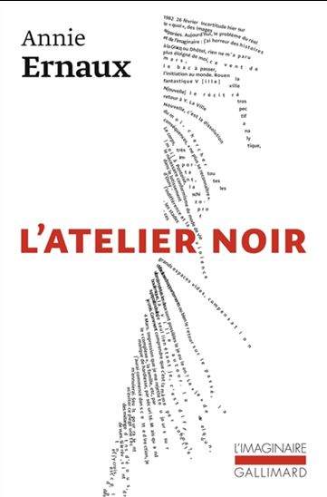 L&#39;Atelier noir N. éd. - ANNIE ERNAUX