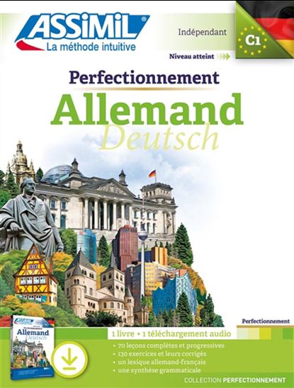 Perfectionnement allemand : indépendant : niveau atteint C1 N. éd. - VOLKER EISMANN