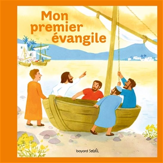 Mon premier Évangile - SOPHIE DE BRISOULT - MARIE FLUSIN