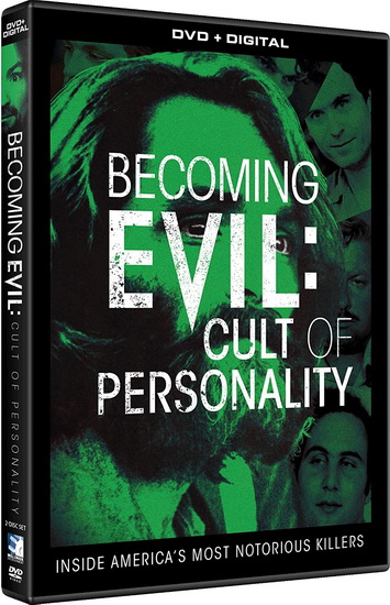 Becoming Evil: Cult of Personality - RON MEYER