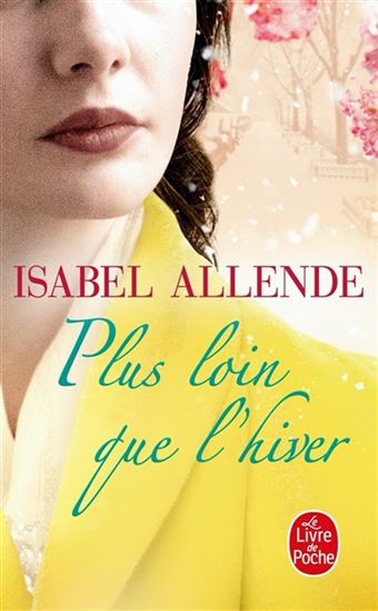 Plus loin que l&#39;hiver - ISABEL ALLENDE