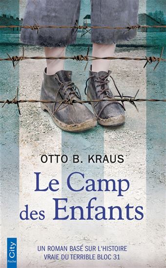 Le Camp des enfants - OTTO B KRAUS