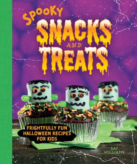 Spooky Snacks and Treats - ZACH WILLIAMS