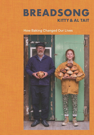 Breadsong - KITTY TAIT - AL TAIT