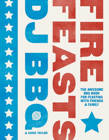 Fire Feasts - CHRISTIAN STEVENSON