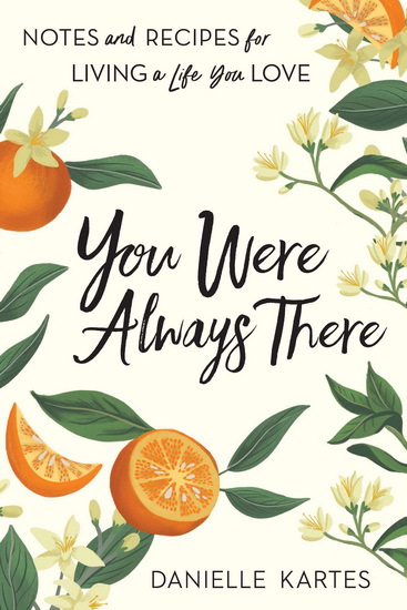 You Were Always There - DANIELLE KARTES