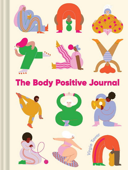 The Body Positive Journal - VIRGIE TOVAR