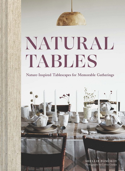 Natural Tables - SHELLIE POMEROY