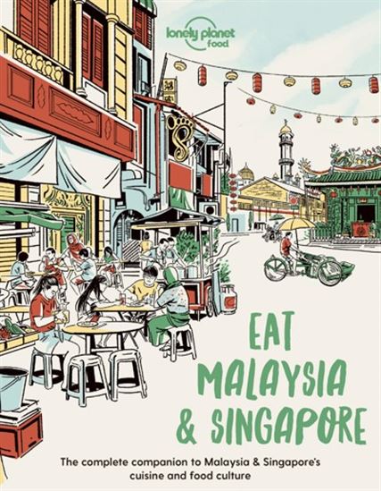 Eat Malaysia and Singapore 1 - COLLECTIF