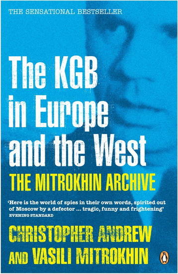 The Mitrokhin archive - ANDREW - MITROKHIN