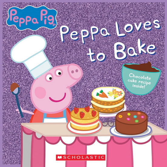 Peppa Loves to Bake (Peppa Pig) - COLLECTIF