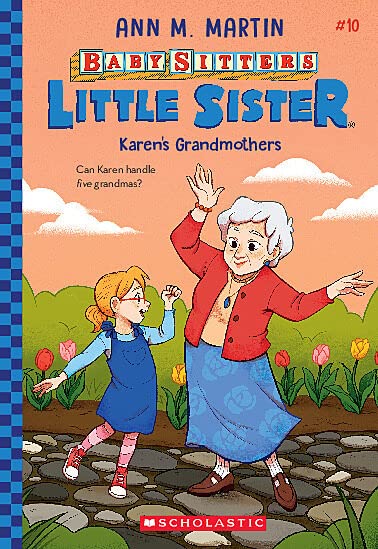 Karen&#39;s Grandmothers (Baby-sitters Little Sister #10) - ANN M. MARTIN - CHRISTINE ALMEDA