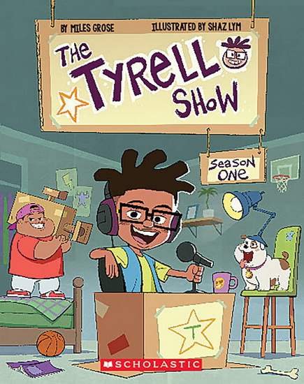 The Tyrell Show: Season One - MILES GROSE - SHAZ ENRICO LYM