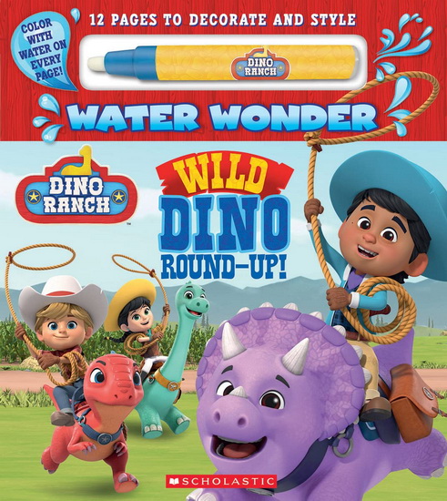Wild Dino Round-Up! (A Dino Ranch Water Wonder Storybook) - TERRANCE CRAWFORD