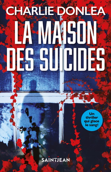 La Maison des suicides - CHARLIE DONLEA