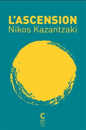 L'Ascension - NIKOS KAZANTZAKIS