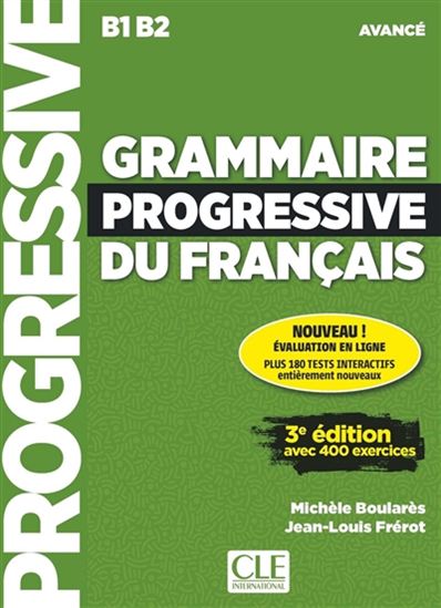 MICHÈLE BOULARES - JEAN-LOUIS FRÉROT - Grammaire progressive du