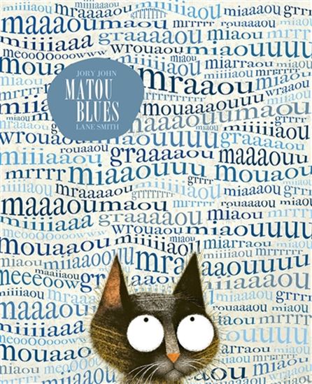 Matou blues - JORY JOHN - LANE SMITH