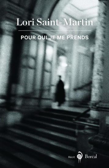 Pour qui je me prends - LORI SAINT-MARTIN