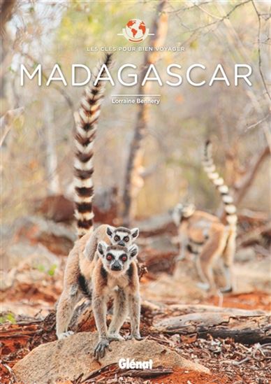 Madagascar - LORRAINE BENNERY