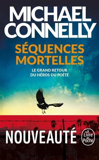 Séquences mortelles - MICHAEL CONNELLY