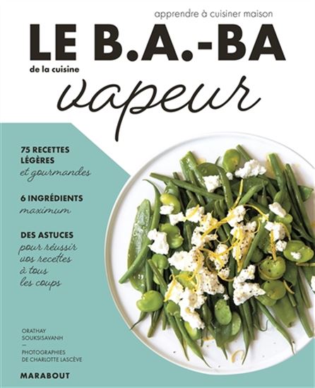 Le B.a.-ba de la cuisine vapeur - O SOUKSISAVANH