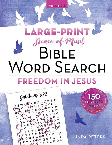 Peace of Mind Bible Word Search Freedom in Jesus - LINDA PETERS