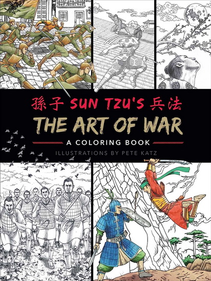 The Art of War: A Coloring Book - COLLECTIF