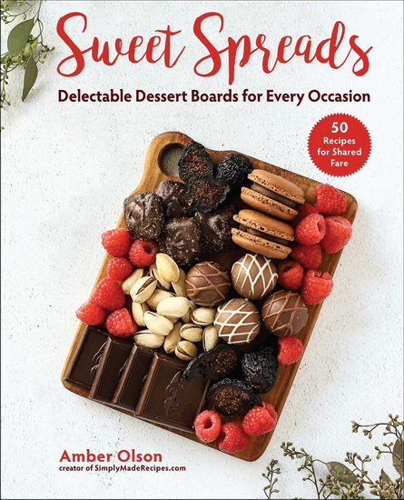 Sweet Spreads - AMBER OLSON