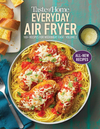 Taste of Home Everyday Air Fryer vol 2 - COLLECTIF