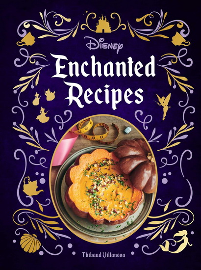 Disney Enchanted Recipes Cookbook - COLLECTIF
