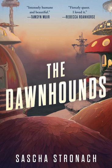 The Dawnhounds - SASCHA STRONACH