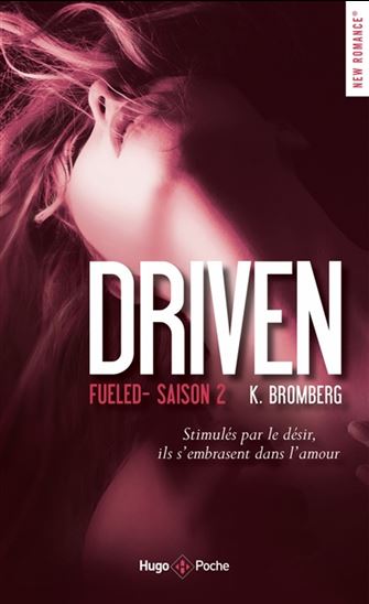 Driven T.02 Fueled - KAY BROMBERG