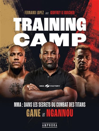 Game plan : MMA, dans les secrets du combat du siècle : Gane vs Ngannou - FERNAND LOPEZ - GEOFFREY LE GUILCHER