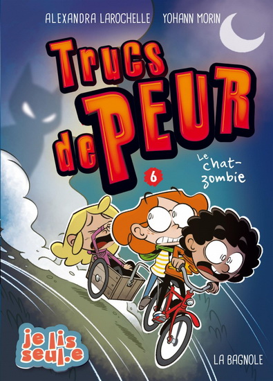 Le Chat-zombie #06 - ALEXANDRA LAROCHELLE - YOHANN MORIN