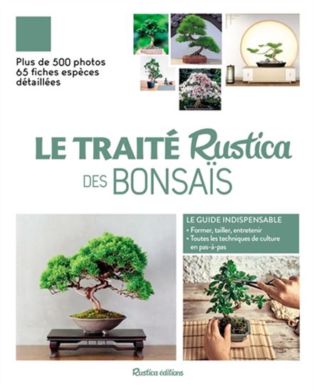 Le Traité Rustica des bonsaïs N. éd. - COLLECTIF