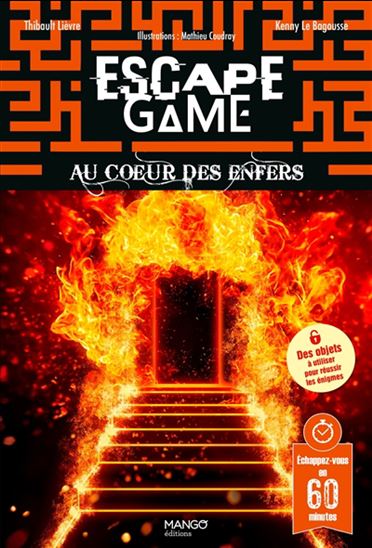 Escape game : au coeur des enfers - THIBAULT LIÈVRE & AL