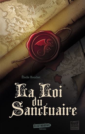 La Loi du sanctuaire - ELODIE BOUCHET