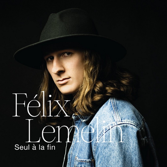 Seul à La Fin - FÉLIX LEMELIN