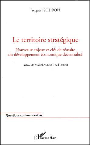 Le Territoire stratégique - JACQUES GODRON
