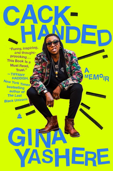Cack-Handed - GINA YASHERE