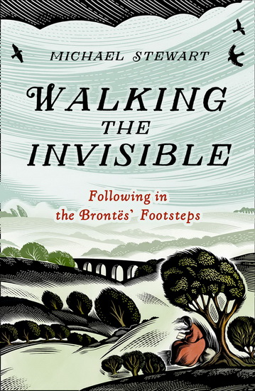 Walking The Invisible - MICHAEL STEWART