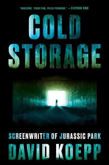 Cold Storage - DAVID KOEPP