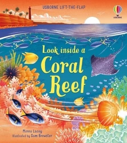 LOOK INSIDE LOOK INSIDE A CORAL REEF - MINNA LACEY