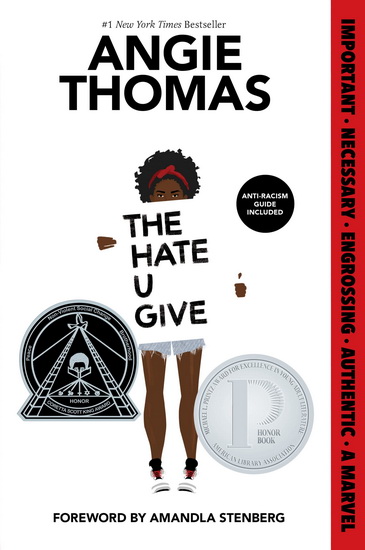 The Hate U Give - ANGIE THOMAS - NIKKI GIOVANNI