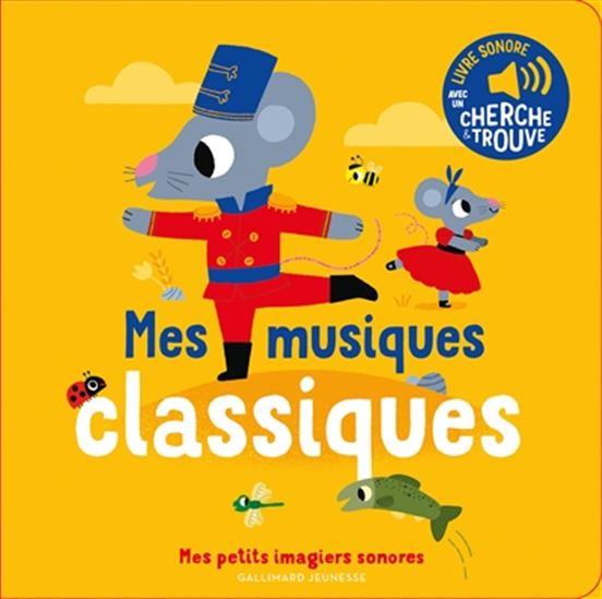Mes musiques classiques N. éd. - MARION BILLET